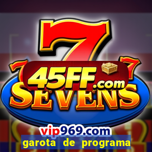 garota de programa teixeira de freitas